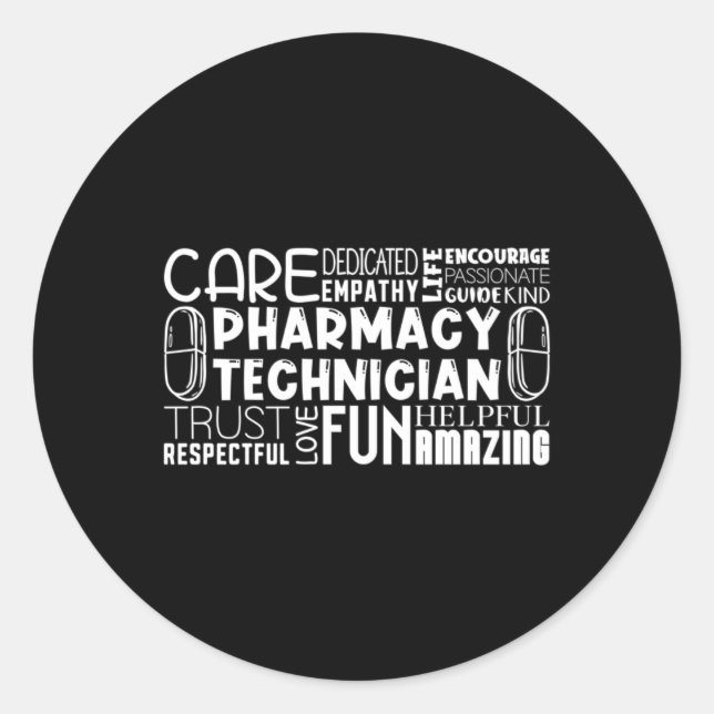 Pharmacy Tech Quote Medicine Technician Pharmacist Classic Round Sticker (Front)