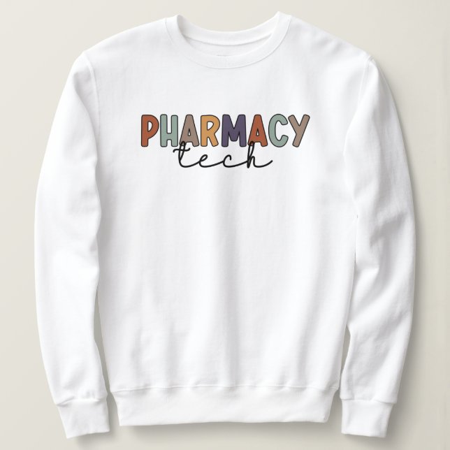 Pharmacy Tech Retro Pharmacy Technician Sweatshirt (Design Front)