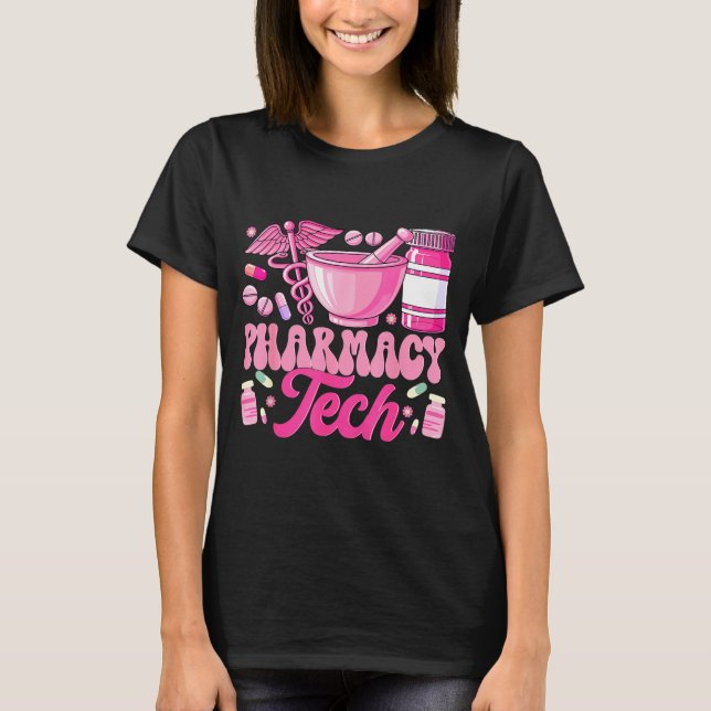 Pharmacy Tech Technician Pharmacist Student Design T-Shirt (Front)