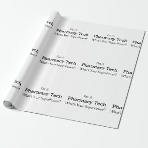 Pharmacy Tech Wrapping Paper
