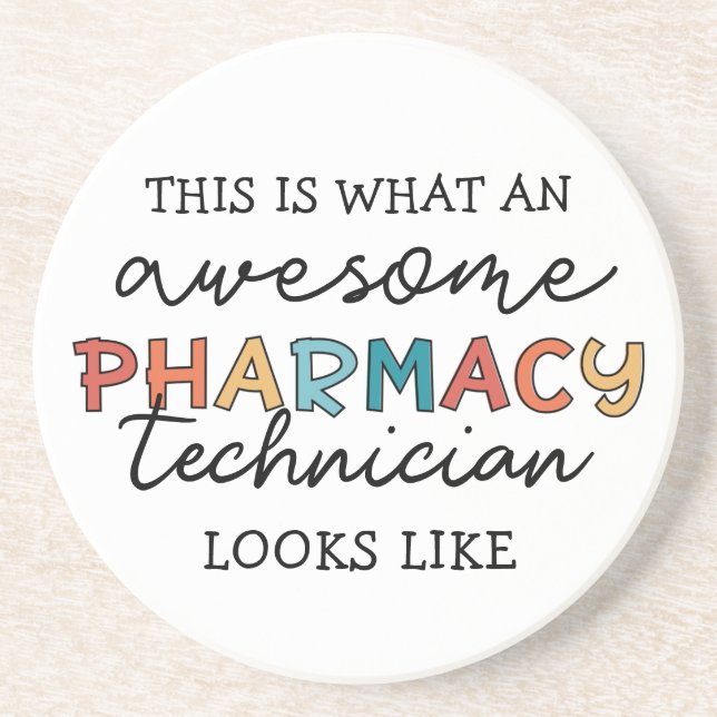 Pharmacy Technician Awesome Pharmacy Tech Funny Coaster (Front)