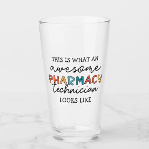 Pharmacy Technician Awesome Pharmacy Tech Funny Glass
