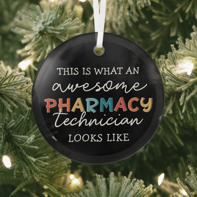 Pharmacy Technician Awesome Pharmacy Tech Funny Glass Tree Decoration (Insitu)