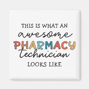 Pharmacy Technician Awesome Pharmacy Tech Funny Magnet