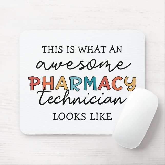 Pharmacy Technician Awesome Pharmacy Tech Funny Mouse Mat (With Mouse)
