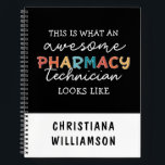 Pharmacy Technician Awesome Pharmacy Tech Funny Notebook<br><div class="desc">Pharmacy Technician Awesome Pharmacy Tech Funny Gifts Pharmacy Week Gift Ideas!</div>