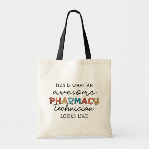 Pharmacy Technician Awesome Pharmacy Tech Funny Tote Bag