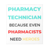 Pharmacy Technician Because Even Pharmacists 2