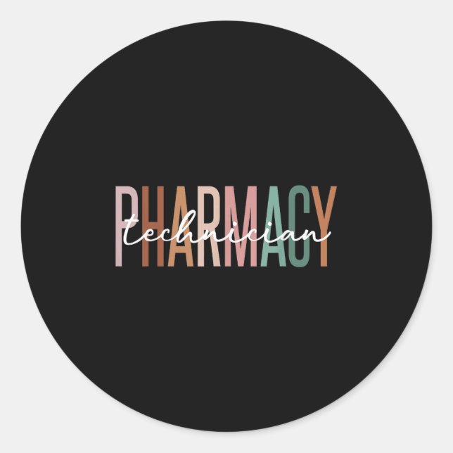 Pharmacy Technician Certified Pharm Tech Pharmacis Classic Round Sticker (Front)