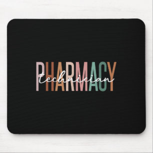 Pharmacy Technician Certified Pharm Tech Pharmacis Mouse Mat