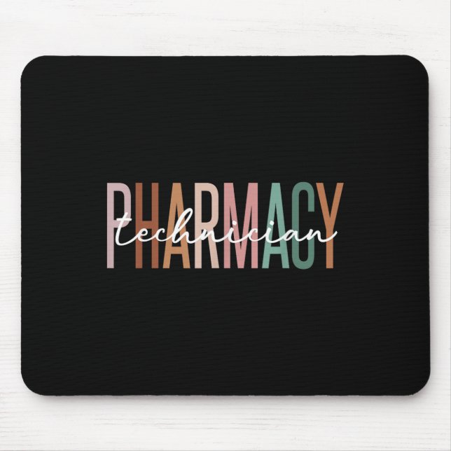Pharmacy Technician Certified Pharm Tech Pharmacis Mouse Mat (Front)