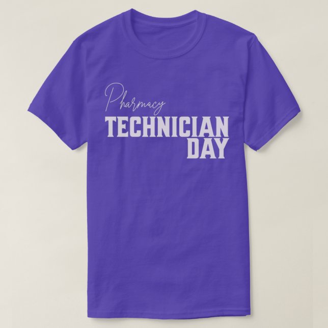 pharmacy technician day T-Shirt (Design Front)