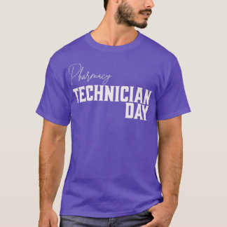 pharmacy technician day T-Shirt