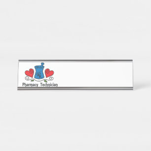 Pharmacy Technician Desk Name Plate
