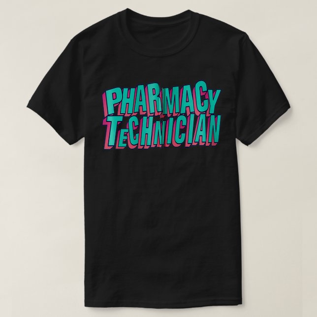 Pharmacy Technician Fun Skilled Certified Pharma T T-Shirt (Design Front)