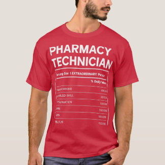 Pharmacy Technician Nutrition Facts Design 1 T-Shirt