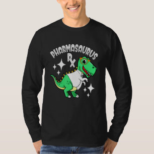 Pharmacy Technician Pharmacist  Pharmasaurus Rx T-Shirt