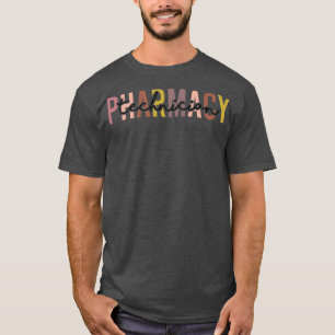 Pharmacy Technician Pharmacology Student Gift for T-Shirt