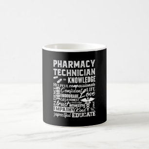 Pharmacy Technician Quote Medicine Pharmacist Coffee Mug