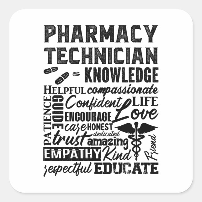 Pharmacy Technician Quote Medicine Pharmacists Square Sticker (Front)