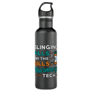 Pharmacy Technician Slinging Pills Pharmacist Gift 710 Ml Water Bottle