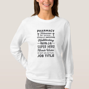 Pharmacy Technician Tech Hero Medicine Pharmacist T-Shirt