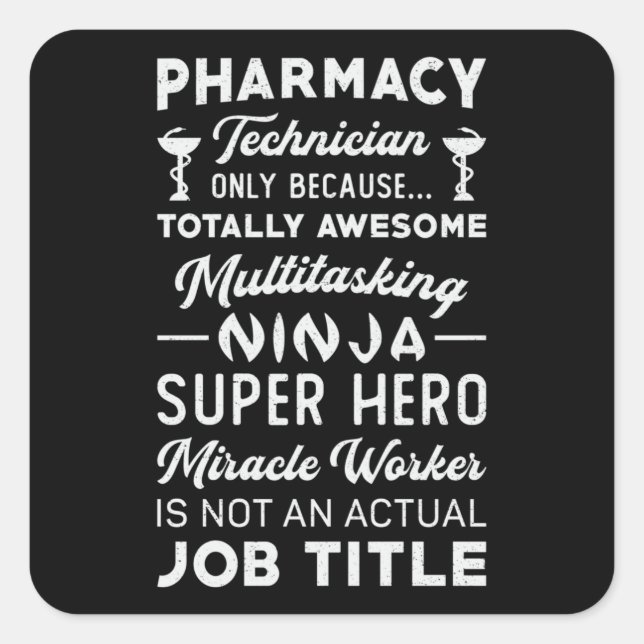 Pharmacy Technician Tech Medicine Hero Pharmacist Square Sticker (Front)