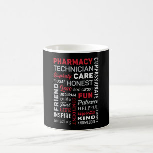 Pharmacy Technician Tech Medicine Pharmacist Quote Coffee Mug