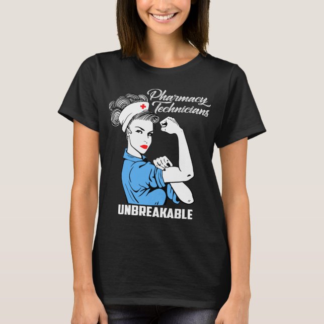 Pharmacy Technician Unbreakable T-Shirt (Front)