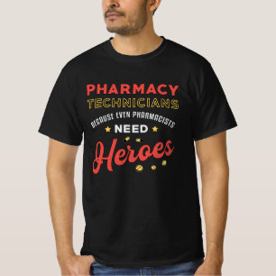 Pharmacy Technicians Technician Tech Pharmacist T-Shirt