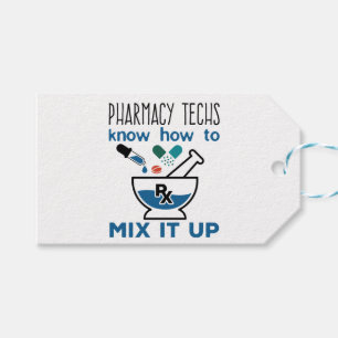 Pharmacy Techs Know How to Mix It Up Gift Tags