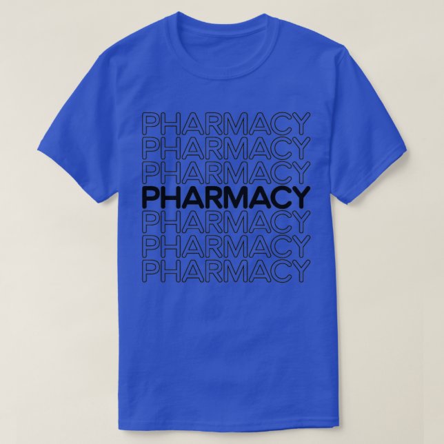 Pharmacy text design 1 T-Shirt (Design Front)