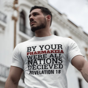 PHARMAKEIA, VACCINE, MARK OF THE BEAST, T-SHIRTS