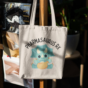 Pharmasaurus RX, Funny Pharmacy, Pharmacist Tote Bag