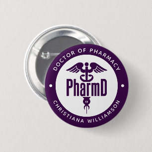 PharmD Doctor of Pharmacy Graduation Pharmacist 6 Cm Round Badge