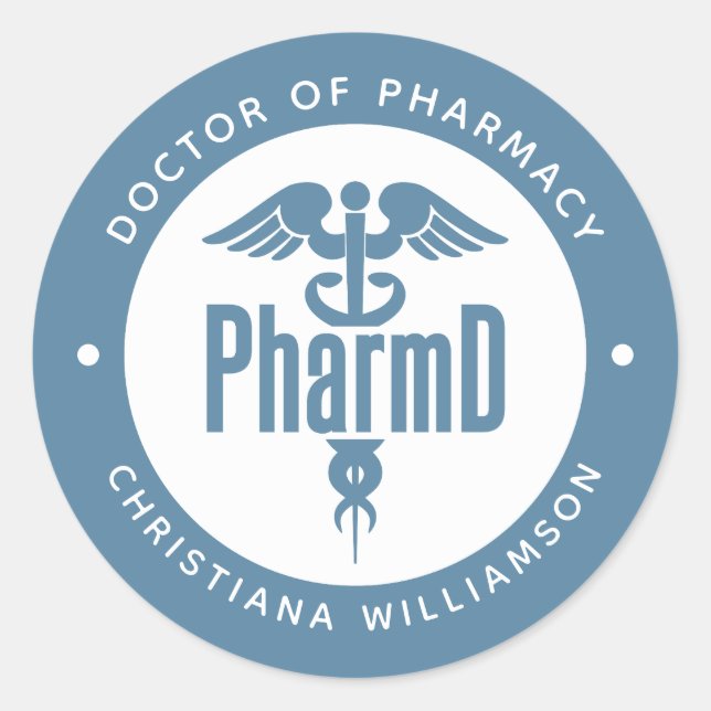 PharmD Doctor of Pharmacy Graduation Pharmacist Classic Round Sticker (Front)