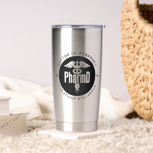 PharmD Doctor of Pharmacy Graduation Pharmacist Insulated Tumbler