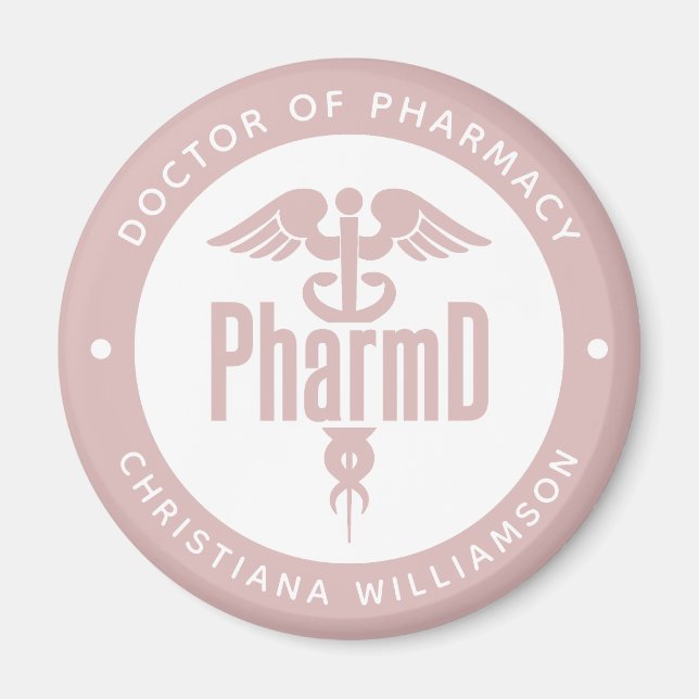 PharmD Doctor of Pharmacy Graduation Pharmacist Magnet (Front)