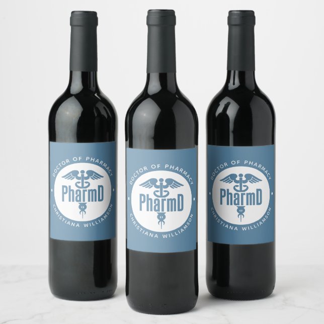 PharmD Doctor of Pharmacy Graduation Pharmacist Wine Label (Bottles)