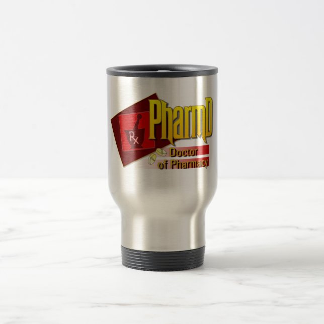 PharmD Doctor of Pharmacy LOGO Travel Mug (Center)