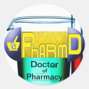 PharmD - Doctor of Pharmacy PILL Classic Round Sticker