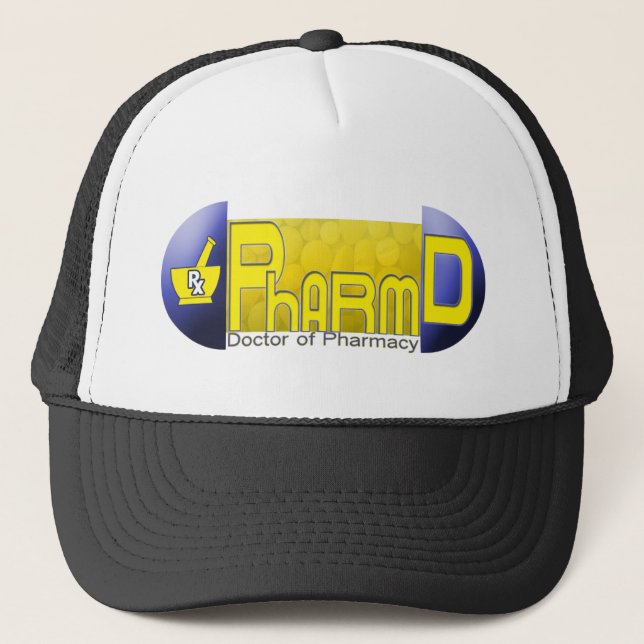 PharmD - Doctor of Pharmacy PILL Trucker Hat (Front)