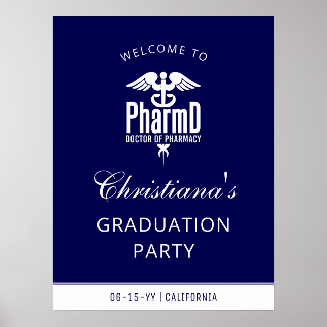 PharmD Navy Blue White Grad Party Welcome Sign  (Front)