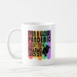 PharmD Pharmacist Graduation Doctor of Pharmacy Coffee Mug