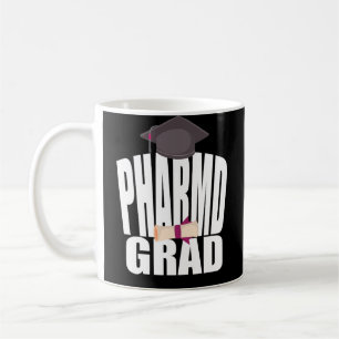 PharmD Pharmacist Graduation Gift Coffee Mug