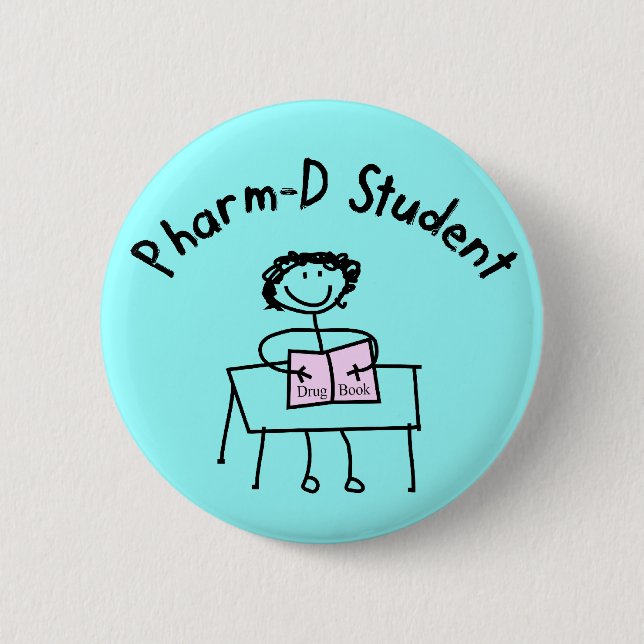 PharmD Pharmacy Student Gifts 6 Cm Round Badge (Front)