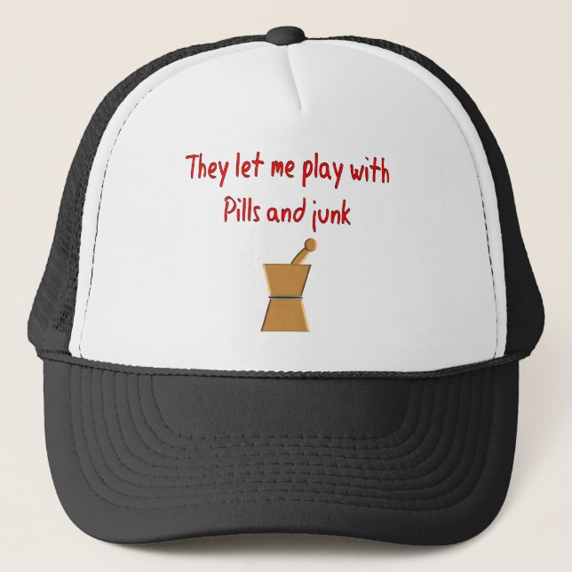 PharmD Student Gifts --Hilarious "Play With Pills" Trucker Hat (Front)