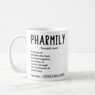 Pharmily Funny Pharmacy for Pharmacy Technician  Coffee Mug