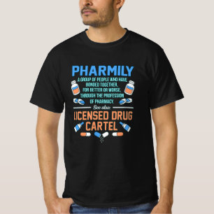 Pharmily Pharmacist Technician Pharmacy PharmD T-Shirt