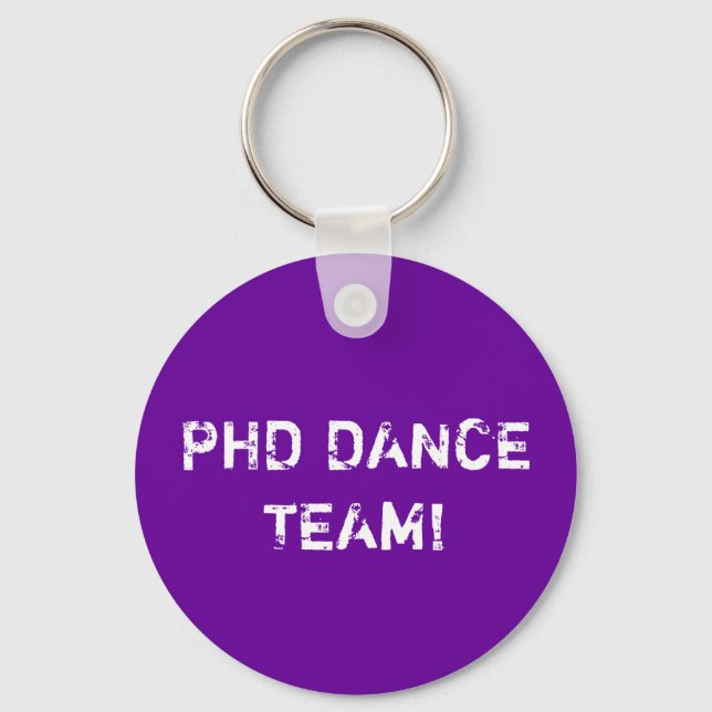 PHD DANCE TEAM! KEY RING (Front)